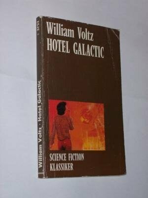 Hotel Galactic. ( Science Fiction KLassiker).