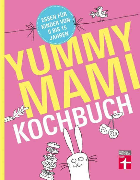 Yummy Mami Kochbuch