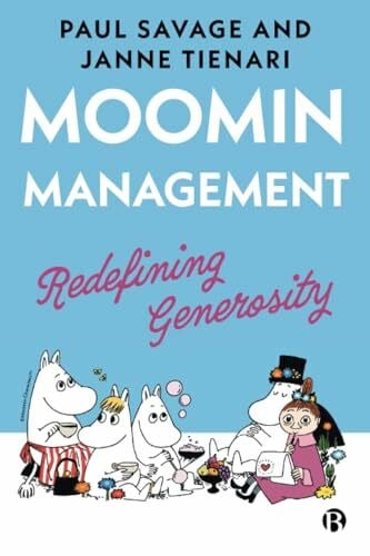 Moomin Management: Redefining Generosity