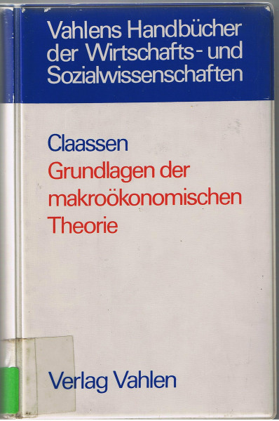 Grundlagen der makroökonomischen Theorie