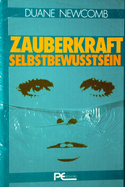 Zauberkraft Selbstbewußtsein