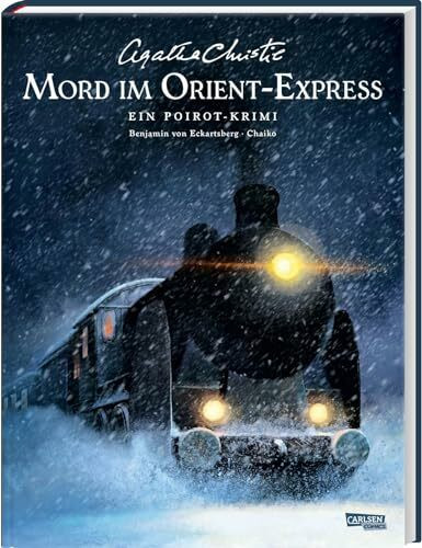 Agatha Christie Classics: Mord im Orient-Express: Ein Hercule-Poirot-Krimi