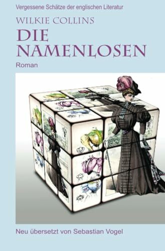 Die Namenlosen: Roman (Vergessene Schätze der englischen Literatur)