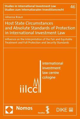 Host State Circumstances and Absolute Standards of Protection in International Investment Law