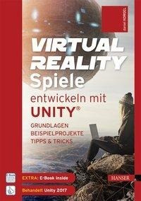 Virtual Reality-Spiele entwickeln mit Unity®