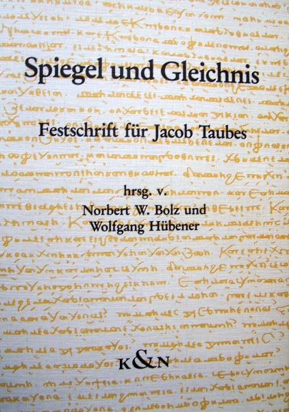 Spiegel und Gleichnis: Festschrift für Jacob Taubes