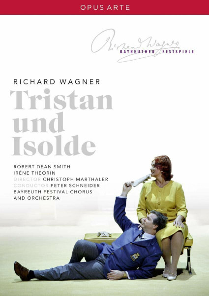 Tristan und Isolde - Bayreuther Festspiele