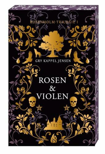 Rosen & Violen - Rosenholm-Trilogie (#1): Dark Academia meets nordische Mythologie! Auftakt des nordischen Fantasy-Bestsellers +++ Limitierte Taschenbuchausgabe mit Goldfolie und Farbschnitt! +++