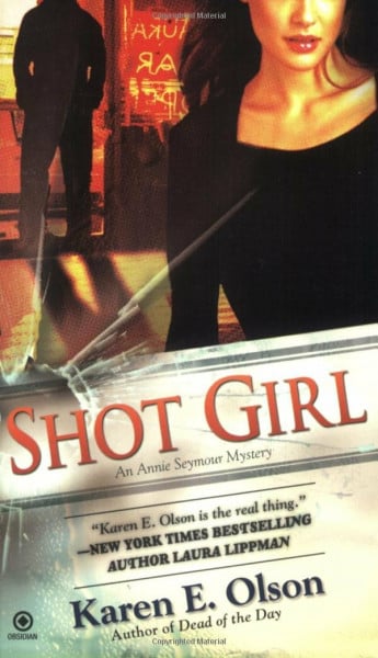 Shot Girl: An Annie Seymour Mystery