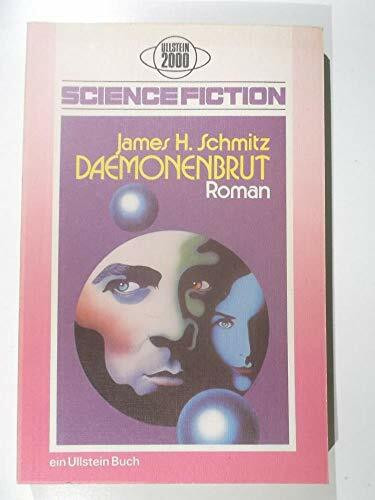 James H. Schmitz: Daemonenbrut