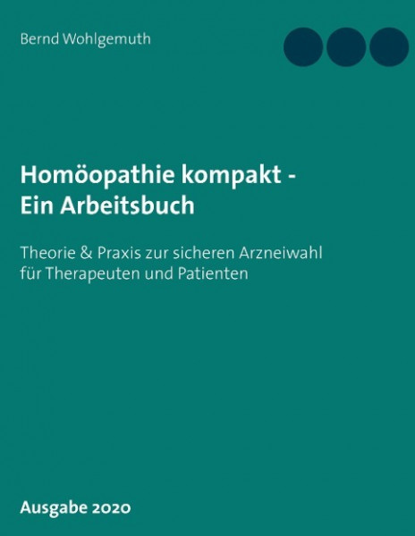 Homöopathie kompakt - Ein Arbeitsbuch