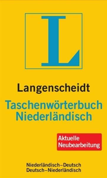 Langenscheidt Taschenwörterbuch Niederländisch: Niederländisch-Deutsch/Deutsch-Niederländisch: Niederländisch-Deutsch, Deutsch-Niederländisch. Rund ... Redaktion (Langenscheidt Taschenwörterbücher)