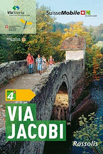 LA SUISSE A PIED VIA JACOBI (0000)