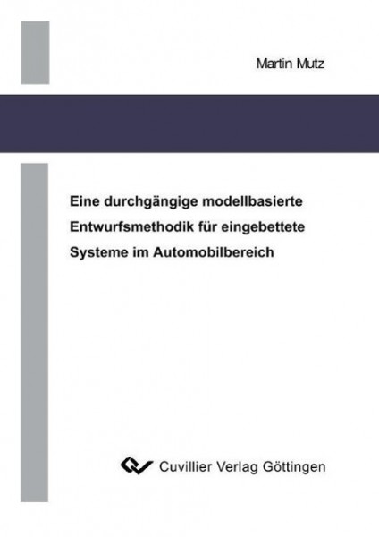 Eine durchgängige modellbasierte Entwurfsmethodik für eingebettete Systeme im Automobilbereich