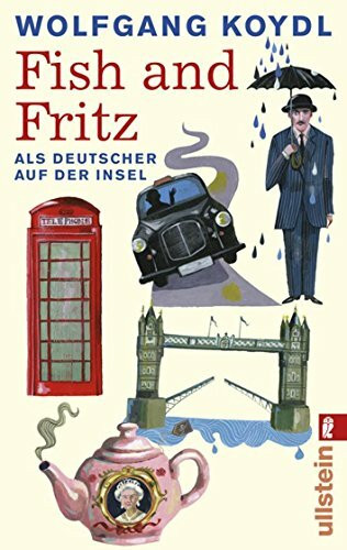 Fish and Fritz: Als deutscher auf der Insel (0)