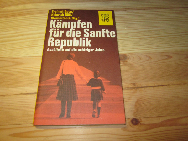 Kämpfen für die Sanfte Republik: Ausblicke auf die achtziger Jahre
