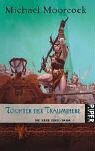 Tochter der Traumdiebe: Die neue Elric-Saga 1 (Piper Taschenbuch, Band 8547)