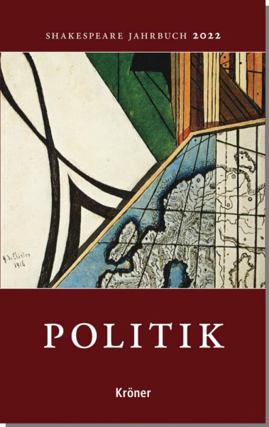 Shakespeare-Jahrbuch 2022: Politik