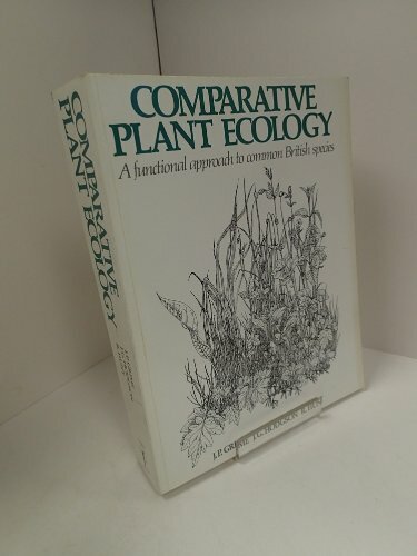 Comparative Plant Ecology: A Functional Approach to Common British Species Comparative Plant Ecology: A Functional Approach to Common British Species