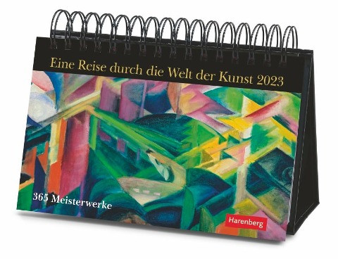 Eine Reise durch die Welt der Kunst Premiumkalender 2023