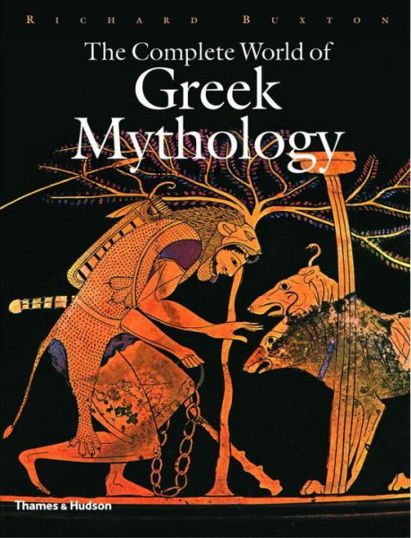 The Complete World of Greek Mythology