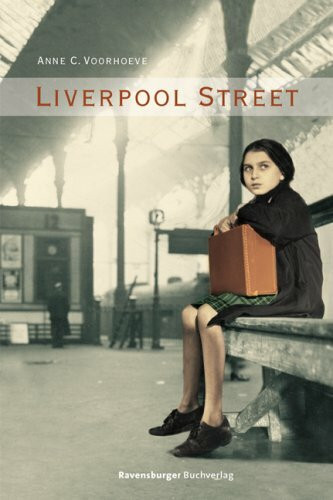 Liverpool Street (Jugendliteratur ab 12 Jahre)