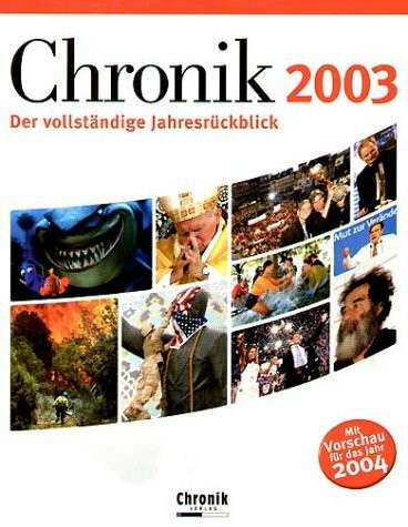 Chronik 2003: Der vollständige Jahresrückblick