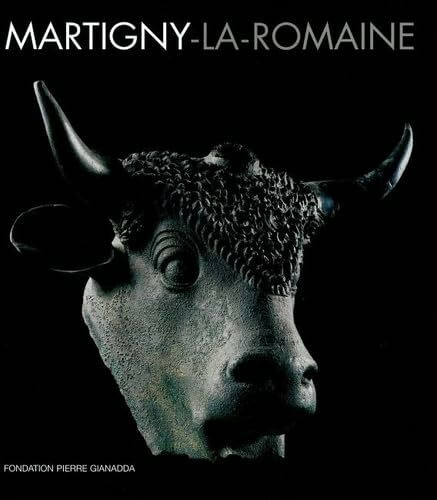 Martigny-La-Romaine