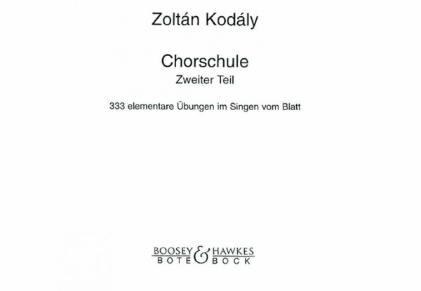 Chorschule: 333 elementare Übungen im Singen vom Blatt. Vol. 2. children's choir.