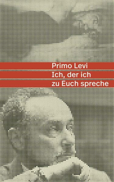 Ich, der ich zu Euch spreche: Interview mit Giovanni Tesio und einem Nachwort von Maike Albath