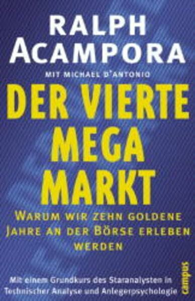 Der vierte Mega-Markt: Warum wir zehn goldene Jahre an der Börse erleben werden
