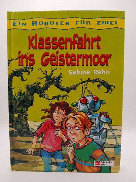 Ein Roboter für zwei / Klassenfahrt in Geistermoor