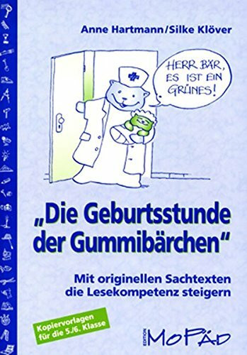 Die Geburtsstunde der Gummibärchen: (5. und 6. Klasse)