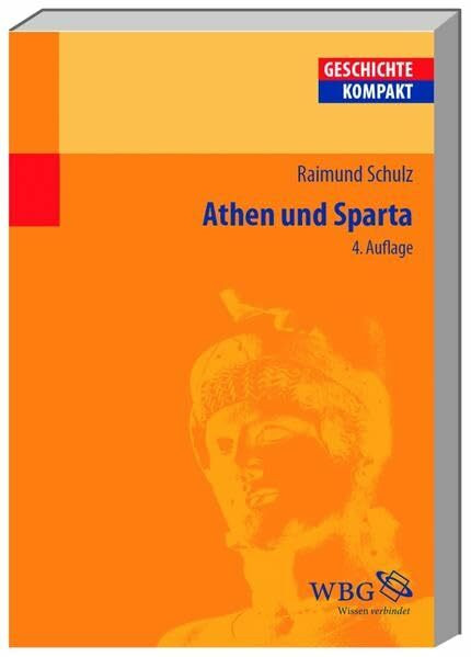 Athen und Sparta (Geschichte Kompakt)
