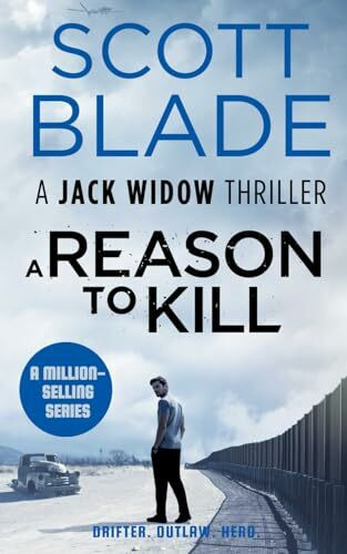 A Reason to Kill (Jack Widow, Band 3)