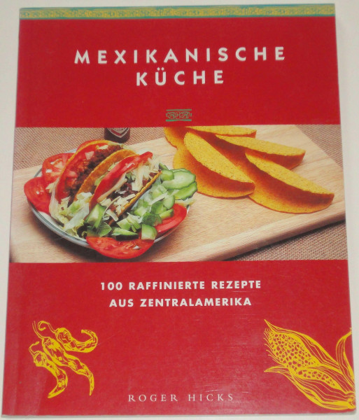 Mexikanische Küche