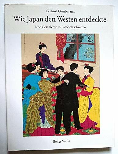 Wie Japan den Westen entdeckte