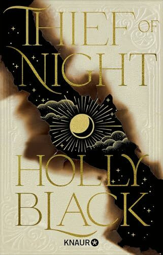 Thief of Night: Das Finale der beliebten Dark Fantasy-Dilogie von Bestsellerautorin Holly Black (Book of Night, Band 2)