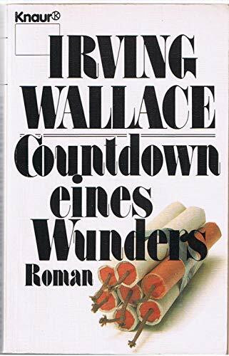 Countdown eines Wunders (Knaur Taschenbücher. Romane, Erzählungen)