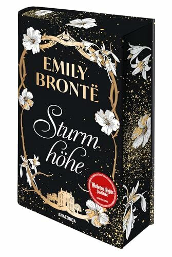Emily Brontë, Sturmhöhe: Schmuckausgabe mit Motivfarbschnitt. Die offizielle deutsche Übersetzung zum Film "Wuthering Heights - Sturmhöhe"