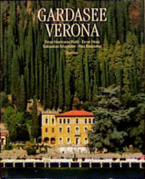 Gardasee Verona (Reisebildbände)