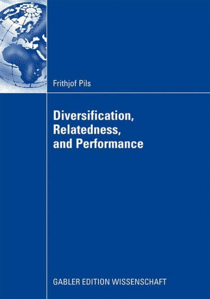 Diversification, Relatedness, and Performance