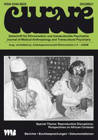 Curare. Zeitschrift für Ethnomedizin und transkulturelle Psychiatrie / Reproductive Disruptions