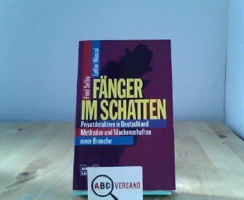 Fänger im Schatten (Sachbuch. Bastei Lübbe Taschenbücher)