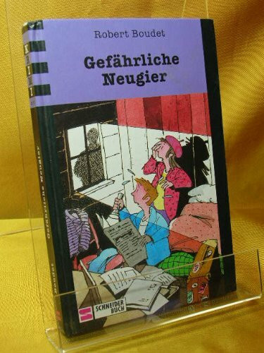 Gefährliche Neugier