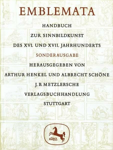 Emblemata: Handbuch zur Sinnbildkunst des 16. und 17. Jahrhunderts