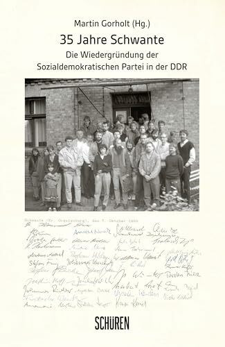 35 Jahre Schwante: Die Wiedergründung der Sozialdemokratischen Partei in der DDR