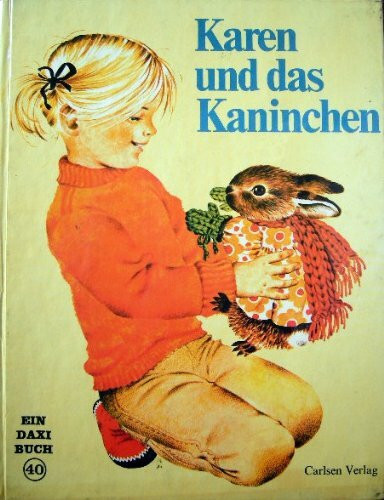 Karen und das Kaninchen. Ein DAXI-Buch Nr. 40