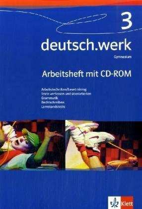 deutsch.werk. Arbeitsbuch für Gymnasien / Arbeitsheft mit CD-ROM 7. Schuljahr