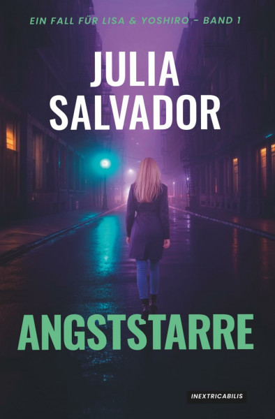 Angststarre: Thriller (Lisa & Yoshiro 1)
